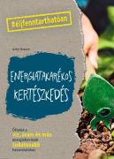  Antje Krause: Energiatakarkos kertszkeds